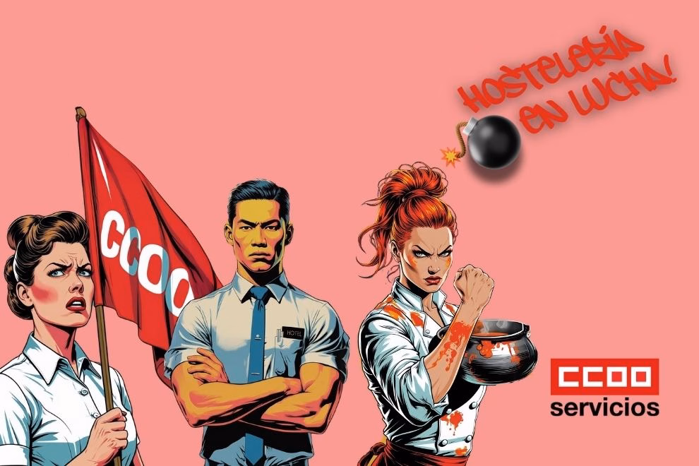 Las movilizaciones impulsadas por CCOO fuerzan a la Patronal a buscar un preacuerdo en el convenio de Hostelería de Illes Balears