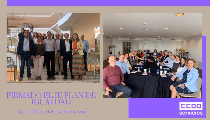 CCOO firma el III Plan de Igualdad Grupo Meliá Hotels International