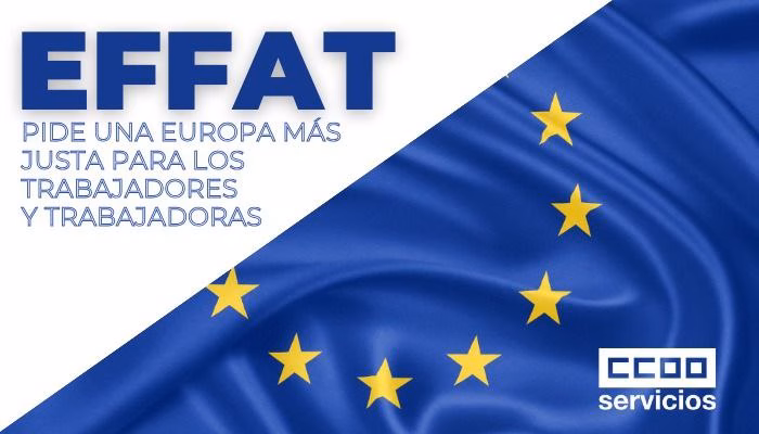 EFFAT pide una Europa más justa para los trabajadores y trabajadoras