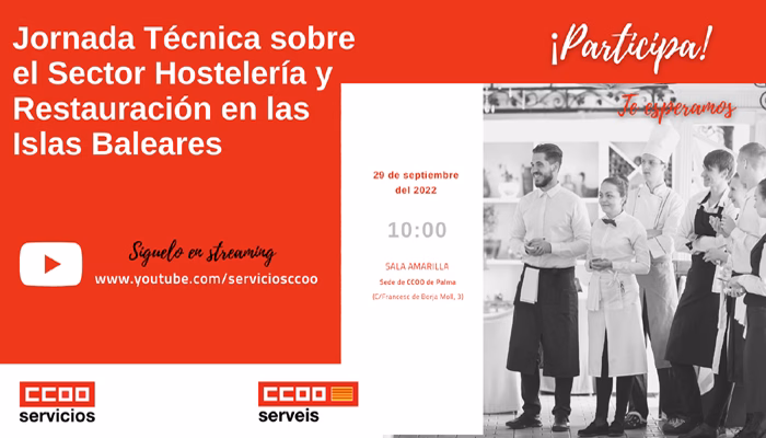 CCOO organiza una jornada técnica sobre el sector de la hostelería y la restauración en las Islas Baleares